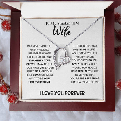 Smokin' Hot Wife - Forever Love Necklace