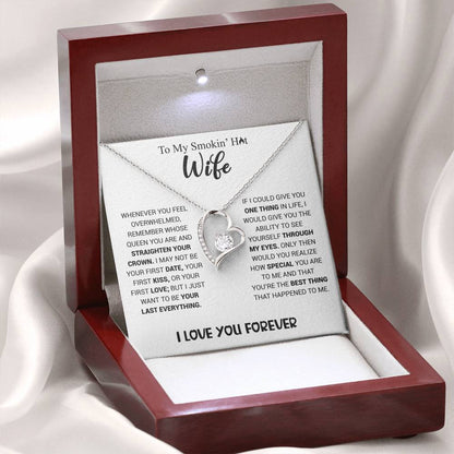 Smokin' Hot Wife - Forever Love Necklace