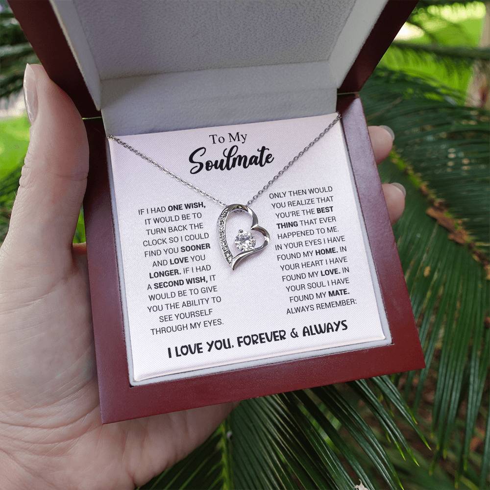 To My Soulmate - Heart Necklace