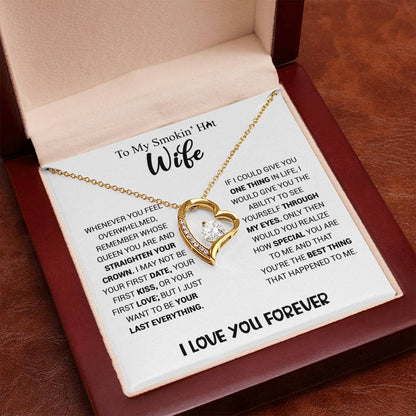 Smokin' Hot Wife - Forever Love Necklace