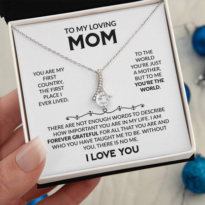 TO MY LOVING MOM - Alluring Necklace