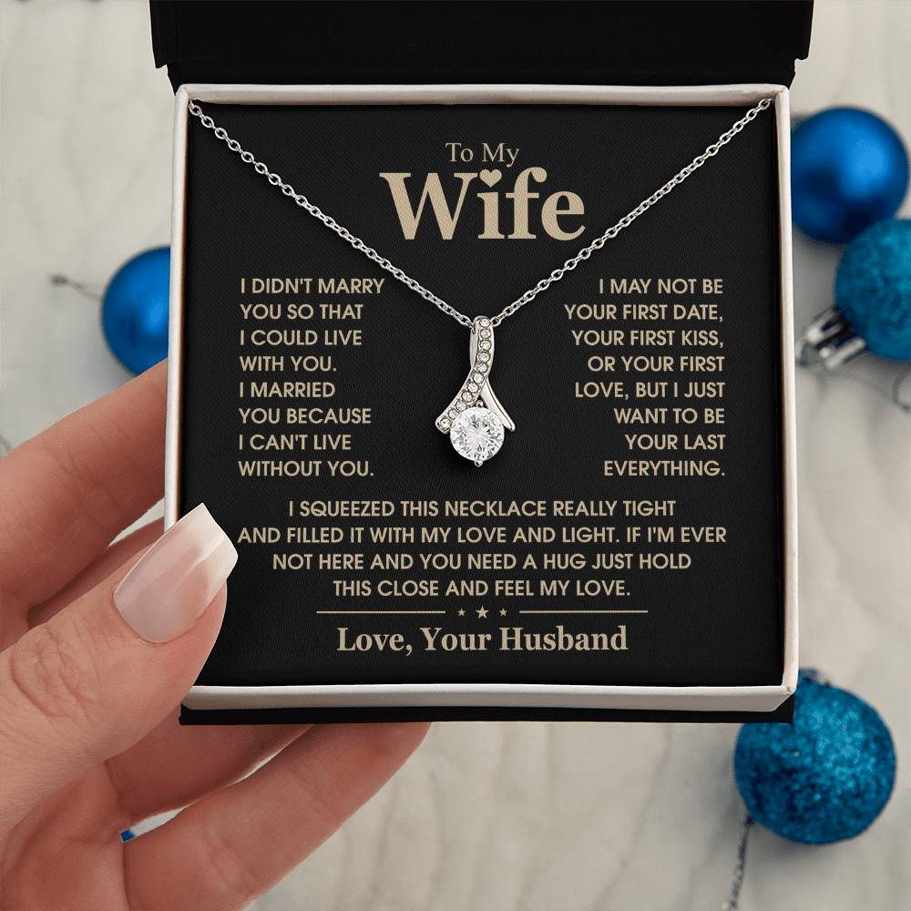 TO MY WIFE - Alluring Necklace