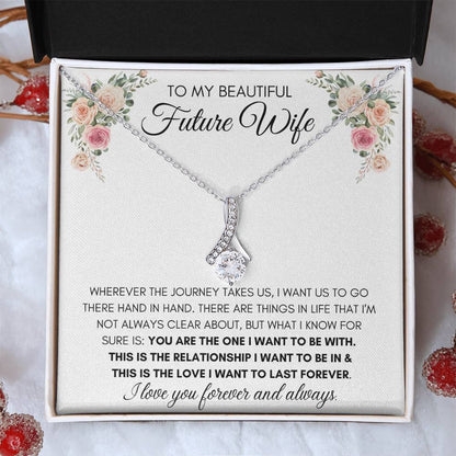 To My Beautiful Future Wife - Alluring Necklace