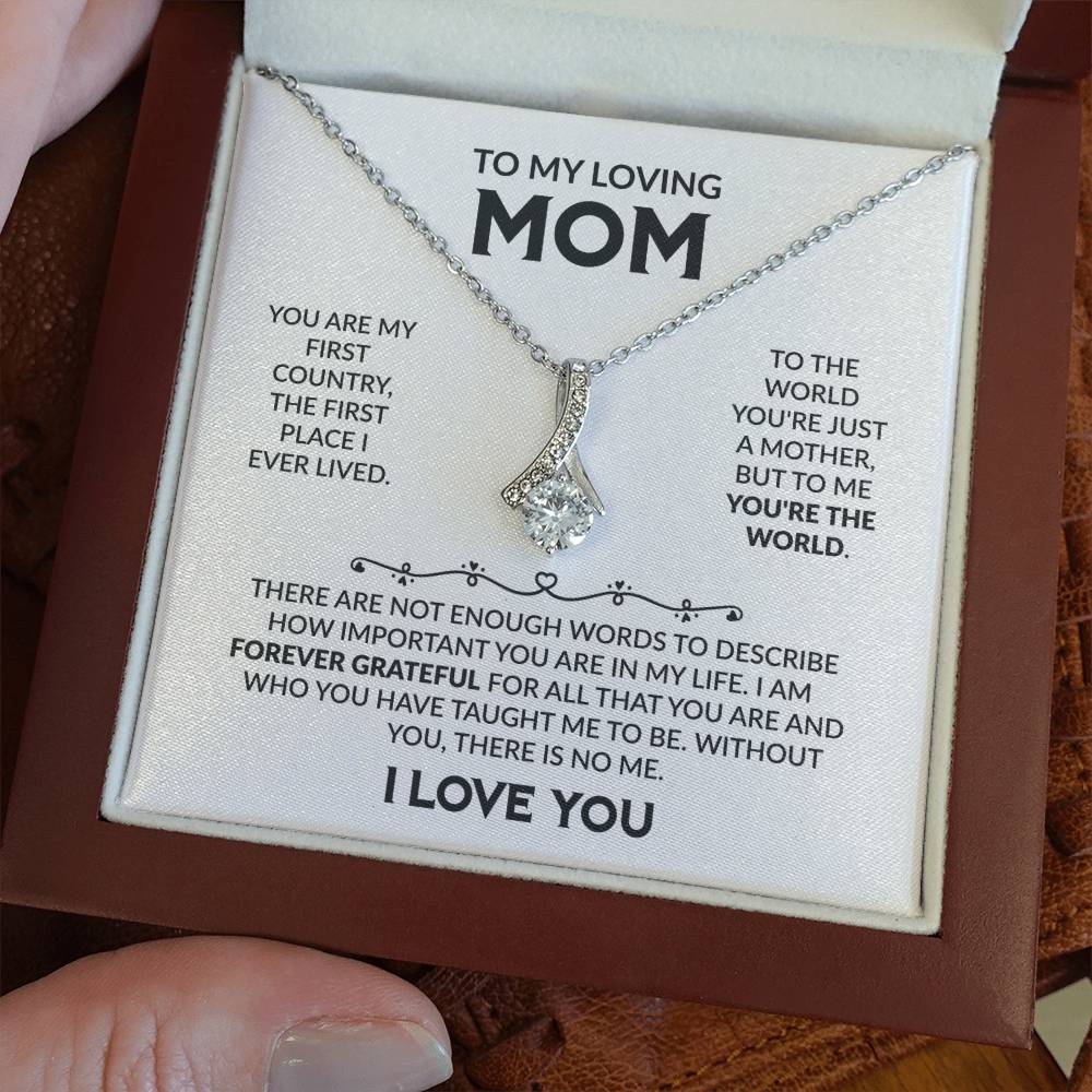 TO MY LOVING MOM - Alluring Necklace