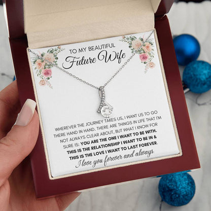 To My Beautiful Future Wife - Alluring Necklace
