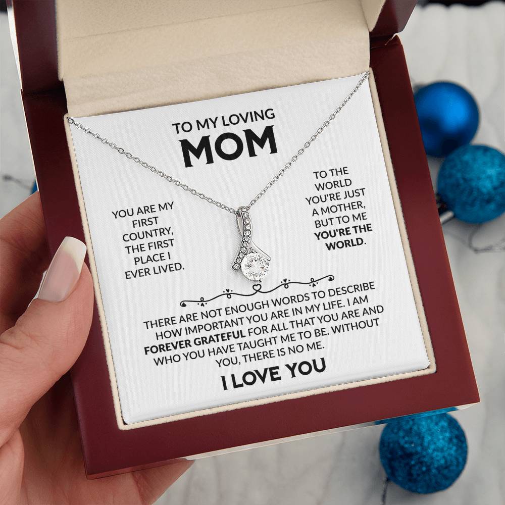 TO MY LOVING MOM - Alluring Necklace