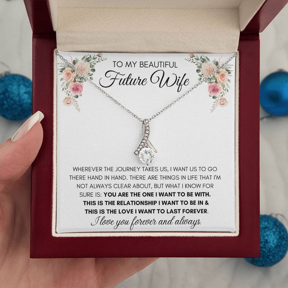 To My Beautiful Future Wife - Alluring Necklace