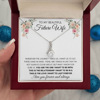 To My Beautiful Future Wife - Alluring Necklace