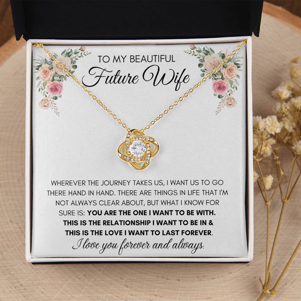To My Beautiful Future Wife - Knot Necklace