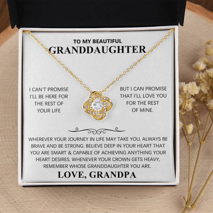 TO MY BEAUTIFUL GRANDDAUGHTER  - KNOT NECKLACE