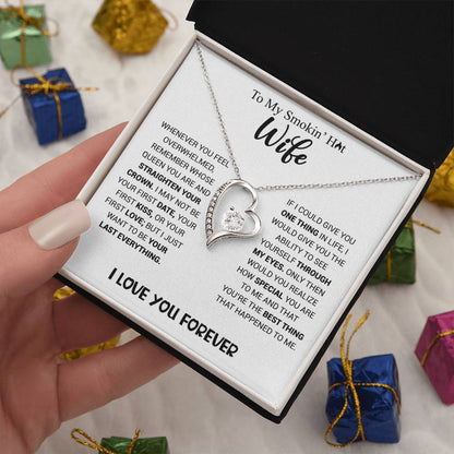 Smokin' Hot Wife - Forever Love Necklace