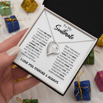 To My Soulmate - Heart Necklace