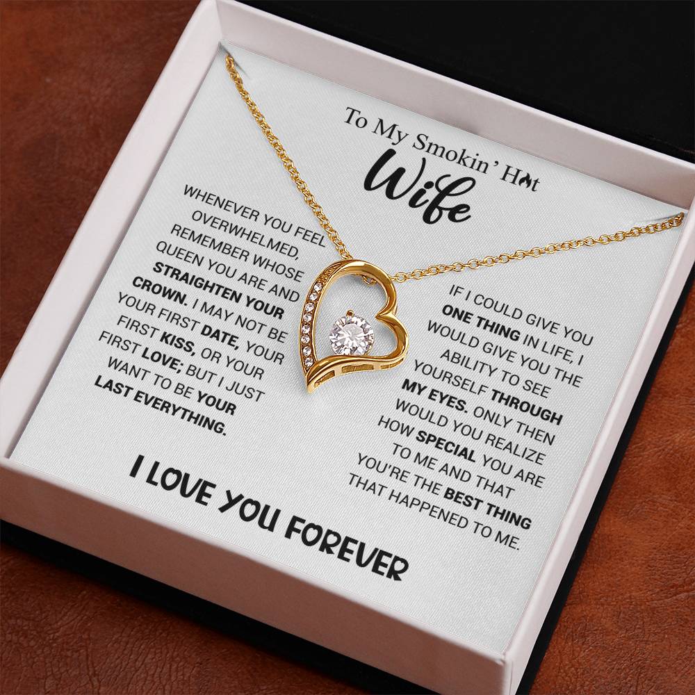 Smokin' Hot Wife - Forever Love Necklace