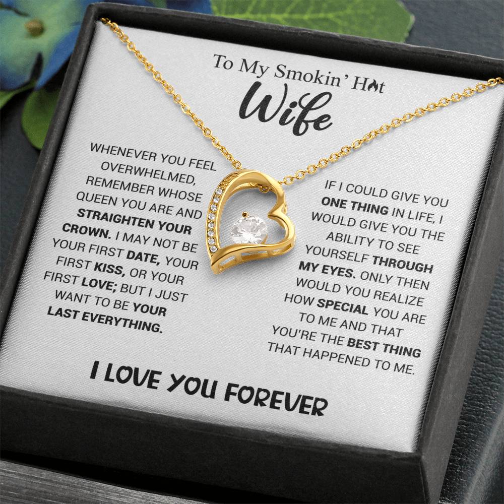 Smokin' Hot Wife - Forever Love Necklace